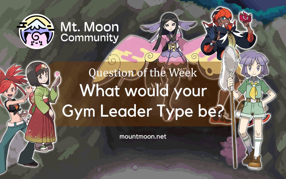 MMC-QOTW-2025-10-06_gym-leader-type.jpg