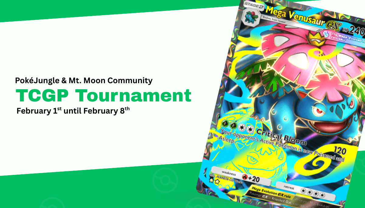 Welcome to the second Mt. Moon TCGP tournament! 🌱